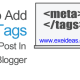 How-To-Add-Meta-Tags-For-Each-Post-In-Blogspot-or-Blogger